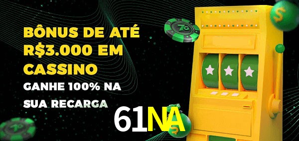 61NA melhor bônus de depósito